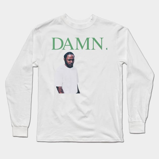 Damn Long Sleeve T-Shirt by stilldan97